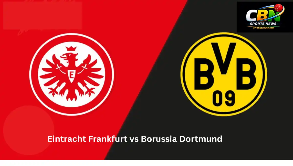 Eintracht Frankfurt vs Borussia Dortmund, Frankfurt vs Dortmund, Dortmund vs Frankfurt, Bundesliga match today, Bundesliga live score, Dortmund live score, Frankfurt live score, Bundesliga preview, Bundesliga prediction, Frankfurt vs Dortmund head to head, Borussia Dortmund lineup, Eintracht Frankfurt lineup, Dortmund away match, Frankfurt home match, Bundesliga fixtures, Bundesliga news, football match today, German football live, Bundesliga table, Bundesliga results