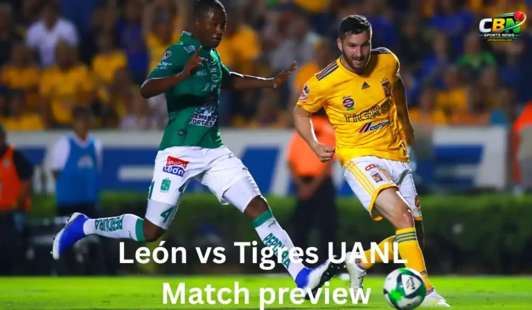 León vs Tigres UANL match preview